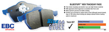 Load image into Gallery viewer, EBC 06-13 Audi A3 2.0T (Girling Rear Caliper) Bluestuff Front Brake Pads