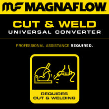 Load image into Gallery viewer, Magnaflow CARB Compliant Universal Catalytic Converter 2.5in In / 2.5in Out / 9in Long